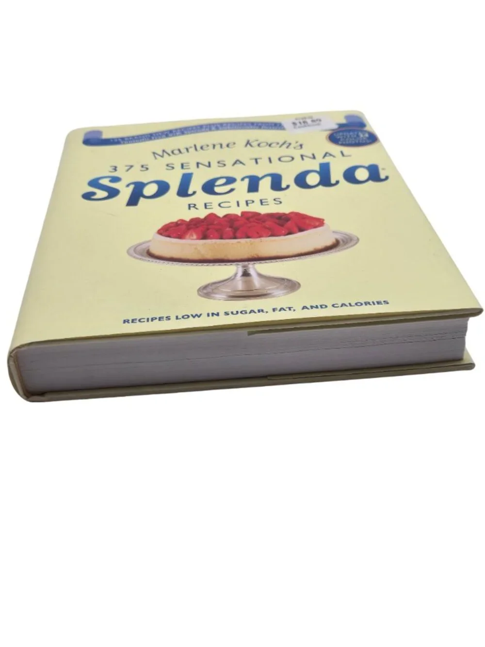 375 Sensational Splenda Recipes Cookbook Low Sugar Fat & Calories 2008 Hardcover